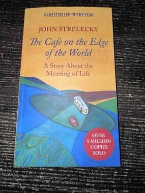 The Cafe on the Edge of the World: A Story About the Meaning of Life